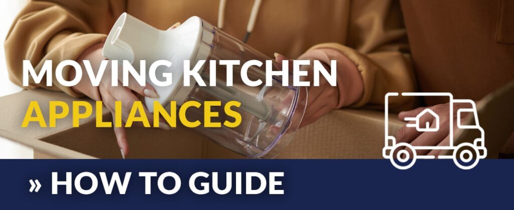 Moving Kitchen Appliances